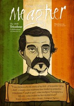 Poster for the Meagher 2013 Celebration in Waterford "Thomas Francis Meagher Illustration Copyright of Lee Grace © www.leegrace.com